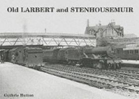 Old Larbert and Stenhousemuir 1872074626 Book Cover