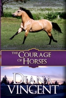 The Courage of Horses 1512297194 Book Cover