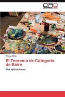 El Teorema de Categoria de Baire 3846575909 Book Cover