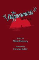 The Peppermints: Big Sur 1517725577 Book Cover