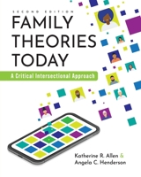 Family Theories Today: A Critical Intersectional Approach 1793548293 Book Cover