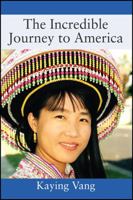 The Incredible Journey to America 1478778962 Book Cover