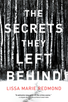 The Secrets They Left Behind: A Mystery 1639103007 Book Cover