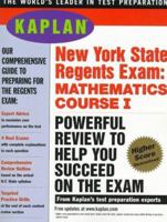 Kaplan New York State Regents Exam: Math Course I 0684845369 Book Cover