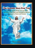 The Greatest Story Ever Told B0GX2J4LXT Book Cover