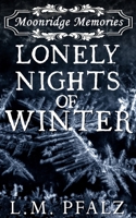 Lonely Nights of Winter B09T345FQN Book Cover