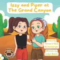 Izzy and Piper at The Grand Canyon (The Adventures of Izzy and Piper) B0GN68V23J Book Cover