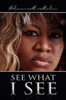 See What I See 144154951X Book Cover