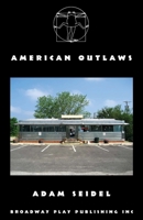 American Outlaws 0881459615 Book Cover