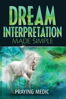 Dream Interpretation Made Simple 1947968084 Book Cover
