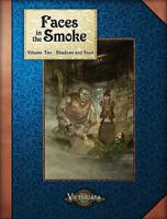 faces in the smoke volume 2: shadows and steel 0857440063 Book Cover