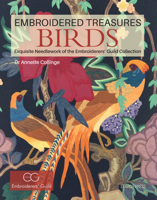 Embroidered Treasures: Birds: Exquisite needlework of the Embroiderers' Guild Collection 1782211322 Book Cover