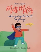 Matt Miles - I'm Going to Do It Anyway 1966277148 Book Cover