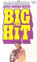 The Big Hit 0870672185 Book Cover