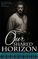 Our Shared Horizon (Kaitlyn and the Highlander) B086PPM486 Book Cover