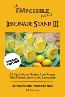 The i'Mpossible Project-Lemonade Stand: Volume III 1733627650 Book Cover