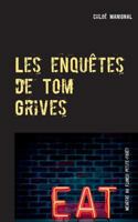 Les Enquètes de Tom Grives 2322166316 Book Cover