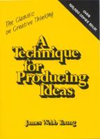 A Technique for Producing Ideas