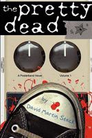 The Pretty Dead 0983223475 Book Cover