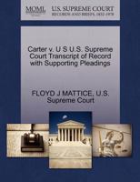 U S v. Carter U.S. Supreme Court Transcript of Record with Supporting Pleadings 127000249X Book Cover