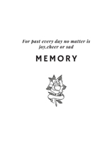 Memory: For past every day no matter is Joy, Cheer or Sad 1700681672 Book Cover