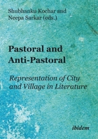 Pastoral and Anti-Pastoral. Representation of City and Village in Literature 383821904X Book Cover