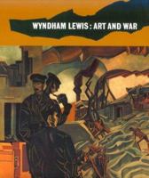 Wyndham Lewis: Painter and Writer 0300082096 Book Cover