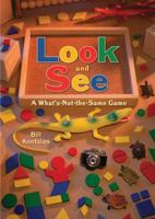 Look and See: A What's-Not-The-Same-Game 0823428605 Book Cover