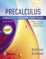 Precalculus: Concepts Through Functions, a Right Triangle Approach to Trigonometry, a Corequisite Solution [with MyMathLab Access Code] 0135874734 Book Cover