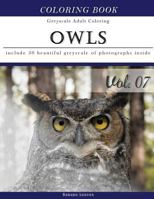 Owls World: Animal Gray Scale Photo Adult Coloring Book 154086555X Book Cover
