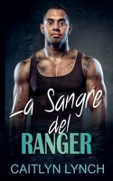 La Sangre del Ranger (Los Rangers del Rescate) (Spanish Edition) B0FRVQ1GWF Book Cover