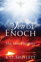 Son of Enoch: The Last Prophet 1977267343 Book Cover