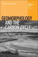 Geomorphology and the Carbon Cycle 1119393256 Book Cover