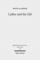 Luther and the Gift 3161549708 Book Cover
