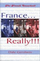 France...Really!!! 0889627967 Book Cover