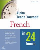 Macmillian Teach Yourself French in 24 Hours 0028641736 Book Cover