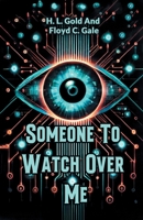 Someone To Watch Over Me 9367140614 Book Cover