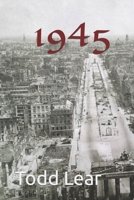 1945 B0C87VXZSJ Book Cover