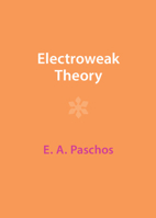 Electroweak Theory 1009402382 Book Cover