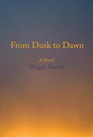 From Dusk to Dawn 0996673008 Book Cover