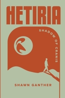 Hetiria: Shadow of Cranis B0CKY6QB54 Book Cover