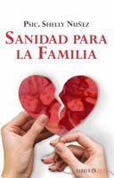 Sanidad para la familia 1647894700 Book Cover