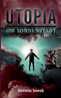 Utopia: Die Sonnenstadt 3756222365 Book Cover
