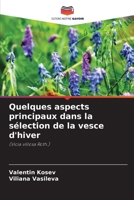 Quelques aspects principaux dans la sélection de la vesce d'hiver 6205322552 Book Cover