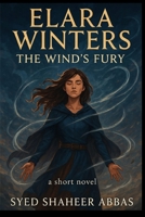 Elara Winters: The Wind’s Fury B0FDKDQ18V Book Cover