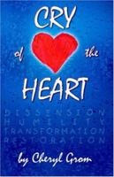 Cry of the Heart 0741429608 Book Cover
