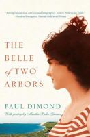 The Belle of Two Arbors 1943290210 Book Cover