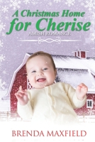 A Christmas Home for Cherise B0BLG5BJBS Book Cover