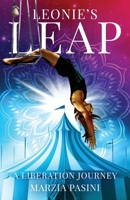Leonie's Leap: A Liberation Journey B0DWZNN74M Book Cover