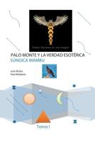 Palo monte y la verdad esoterica 150848807X Book Cover